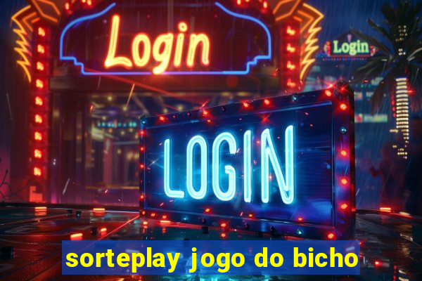 sorteplay jogo do bicho